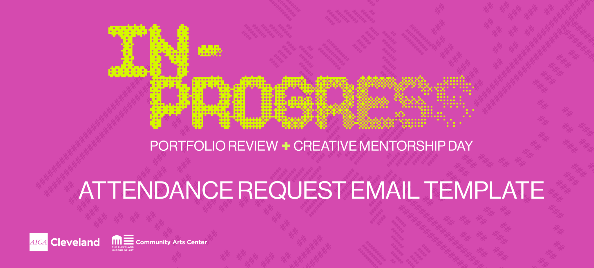 In Progress Request Template AIGA CLEVELAND